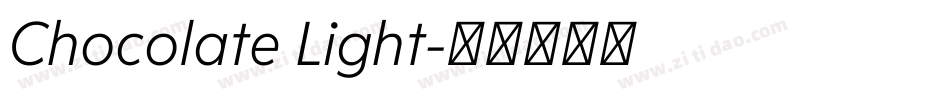 Chocolate Light字体转换